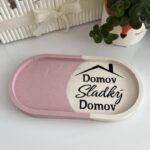 Tácka Domov sladký domov